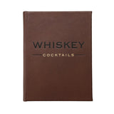 The Whiskey Cocktails Book