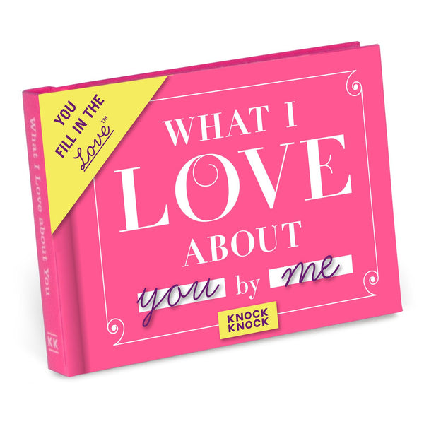 What I Love about You Fill in the Love Journal