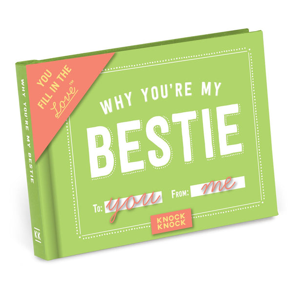 Why You're My Bestie Fill in the Love Journal