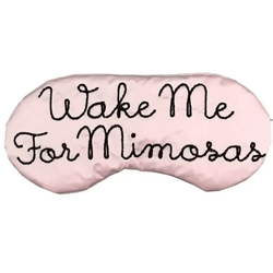Wake me for Mimosas Sleep Mask